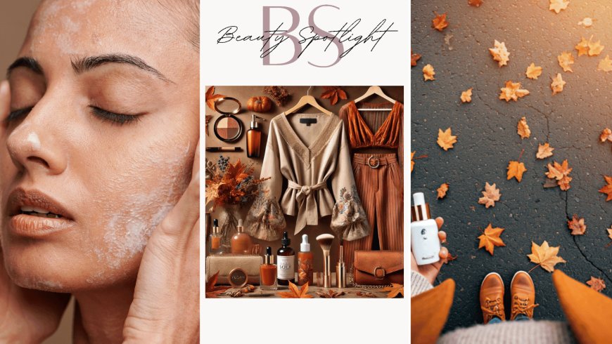 Fall Beauty And Fashion Roundup: Serums, Styling, and Vegan Choices