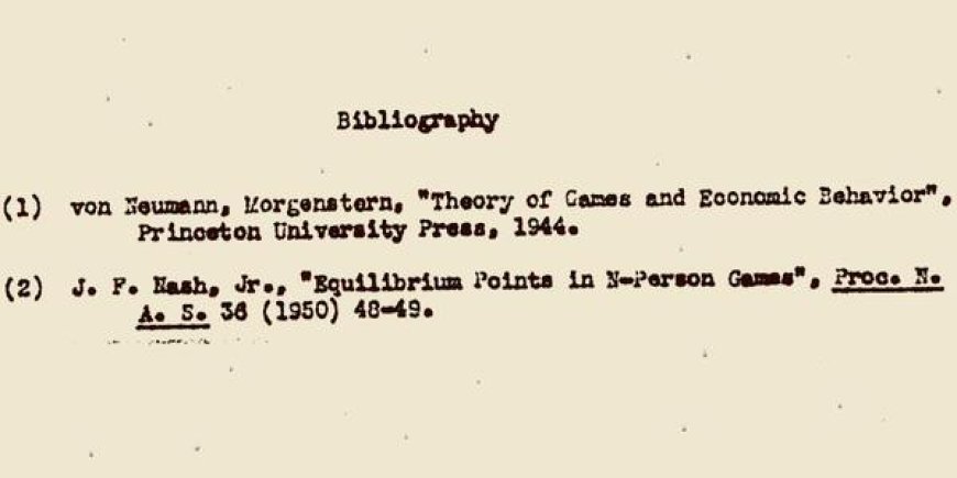 John Nash’s Super Short PhD Thesis: 26 Pages & Two Citations